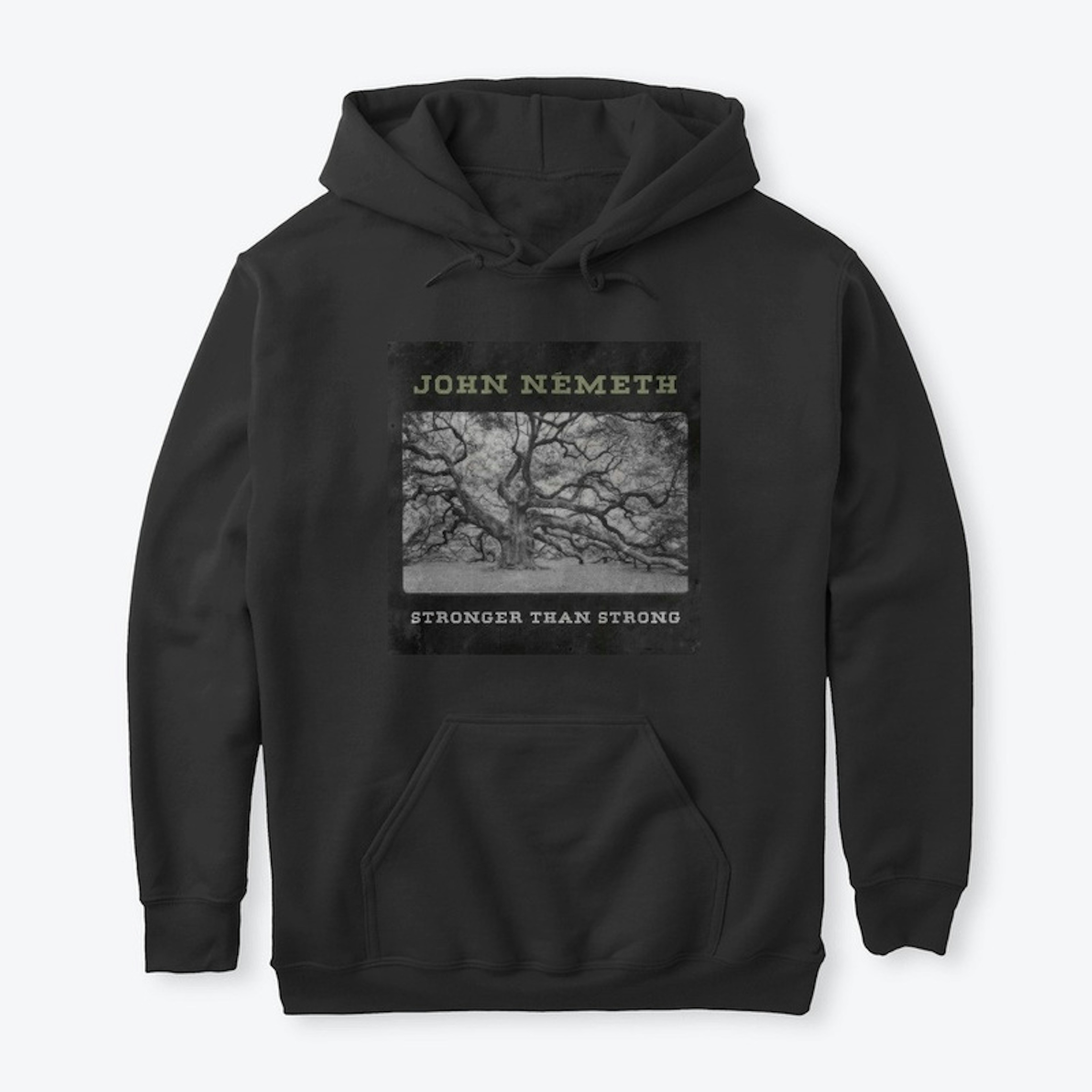 Stronger Than Strong Hoodie